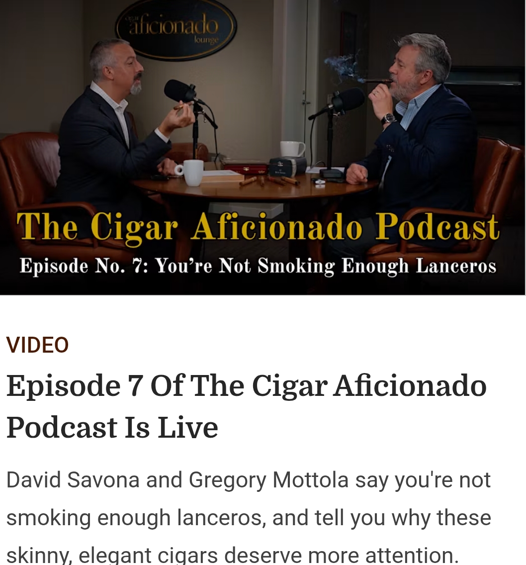 Podcast Cigar Aficionado #7: Tại Sao Bạn Chưa Thưởng Thức Đủ Xì Gà Dáng Lancero?